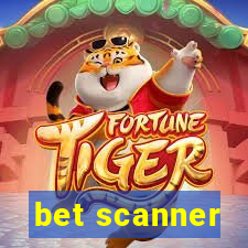 bet scanner